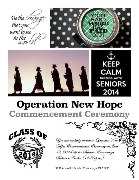 Operation New Hope Class of 2014 Commencement Ceremony flyer — June 19, 2014 at Rancho Cucamonga Resource Center